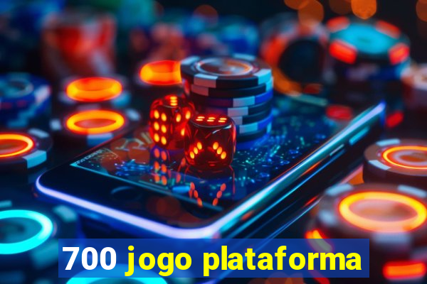 700 jogo plataforma